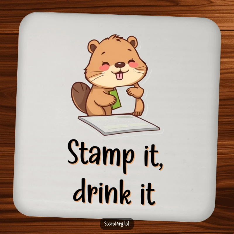 Funny beaver diligently stamping a form with a pleased expression, on drink coasters for humorous surface protection.