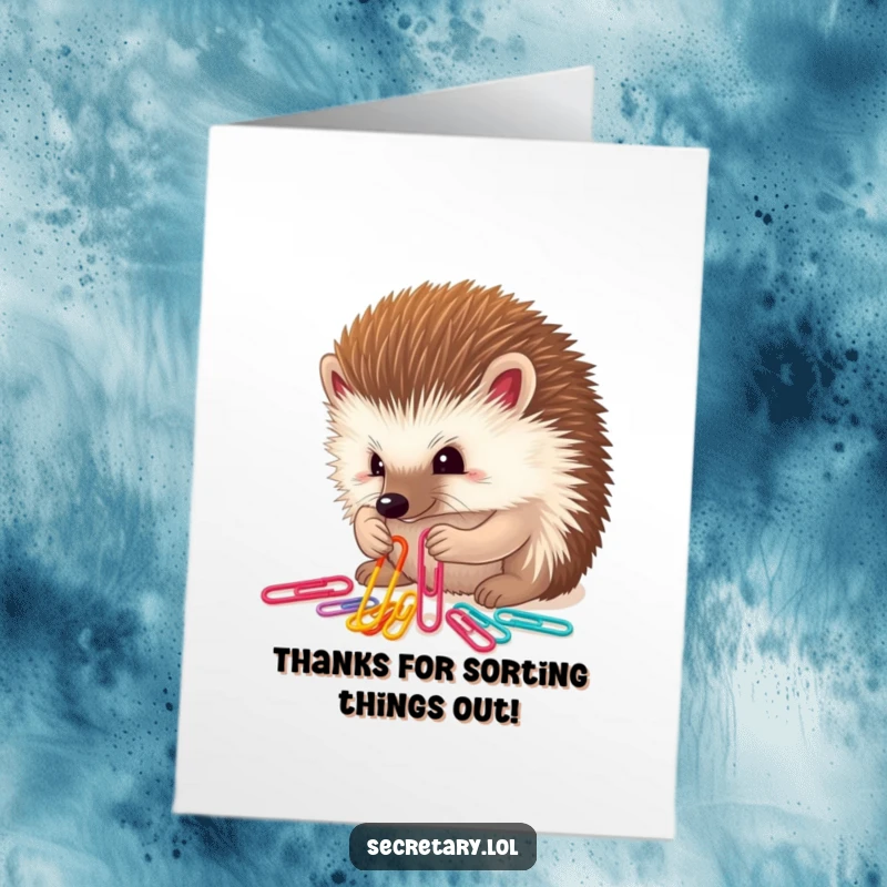 Funny Free Printable Thank You Card featuring a determined hedgehog sorting colorful paper clips, expressing thanks with meticulous care.